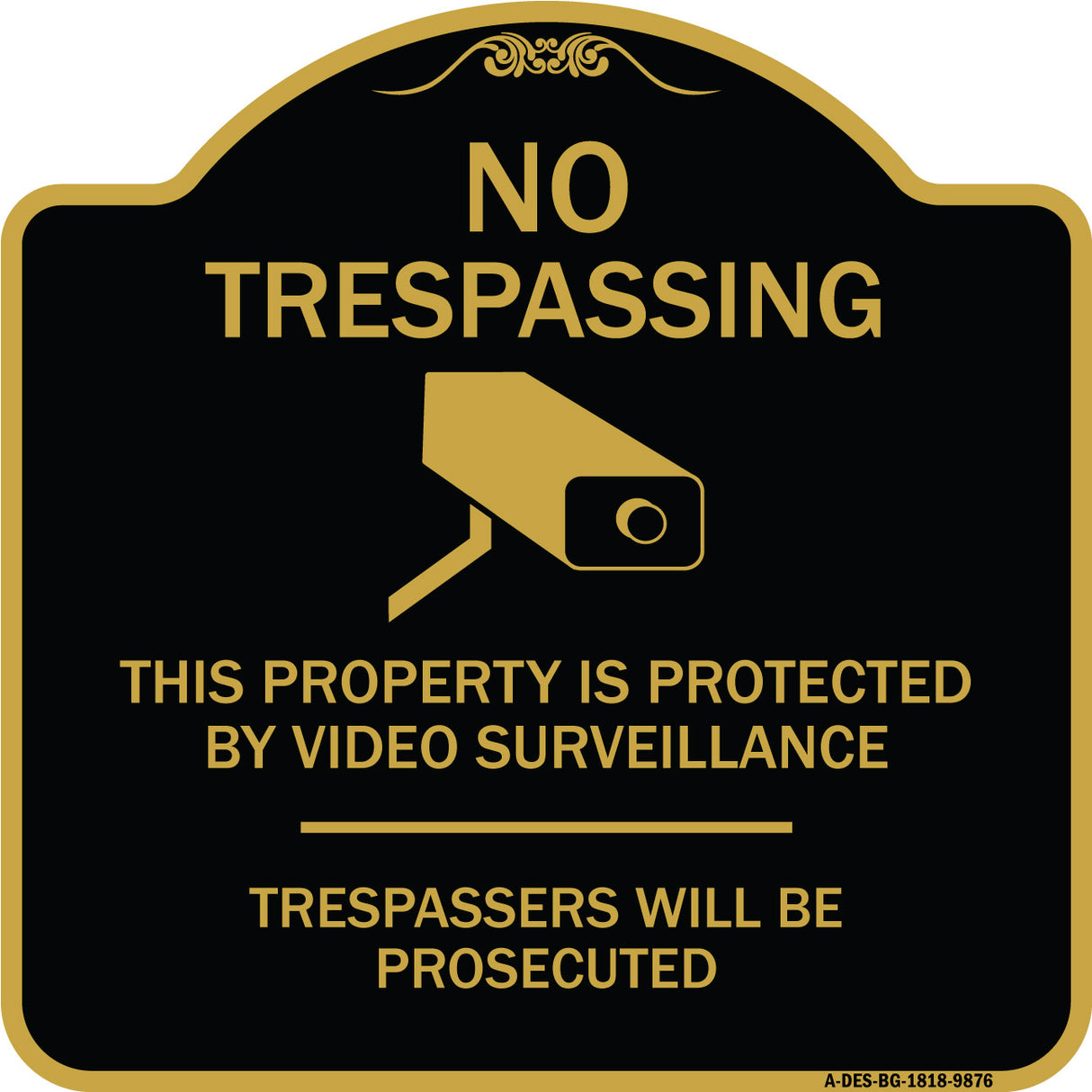 This Property Is Protected By Video Surveillance