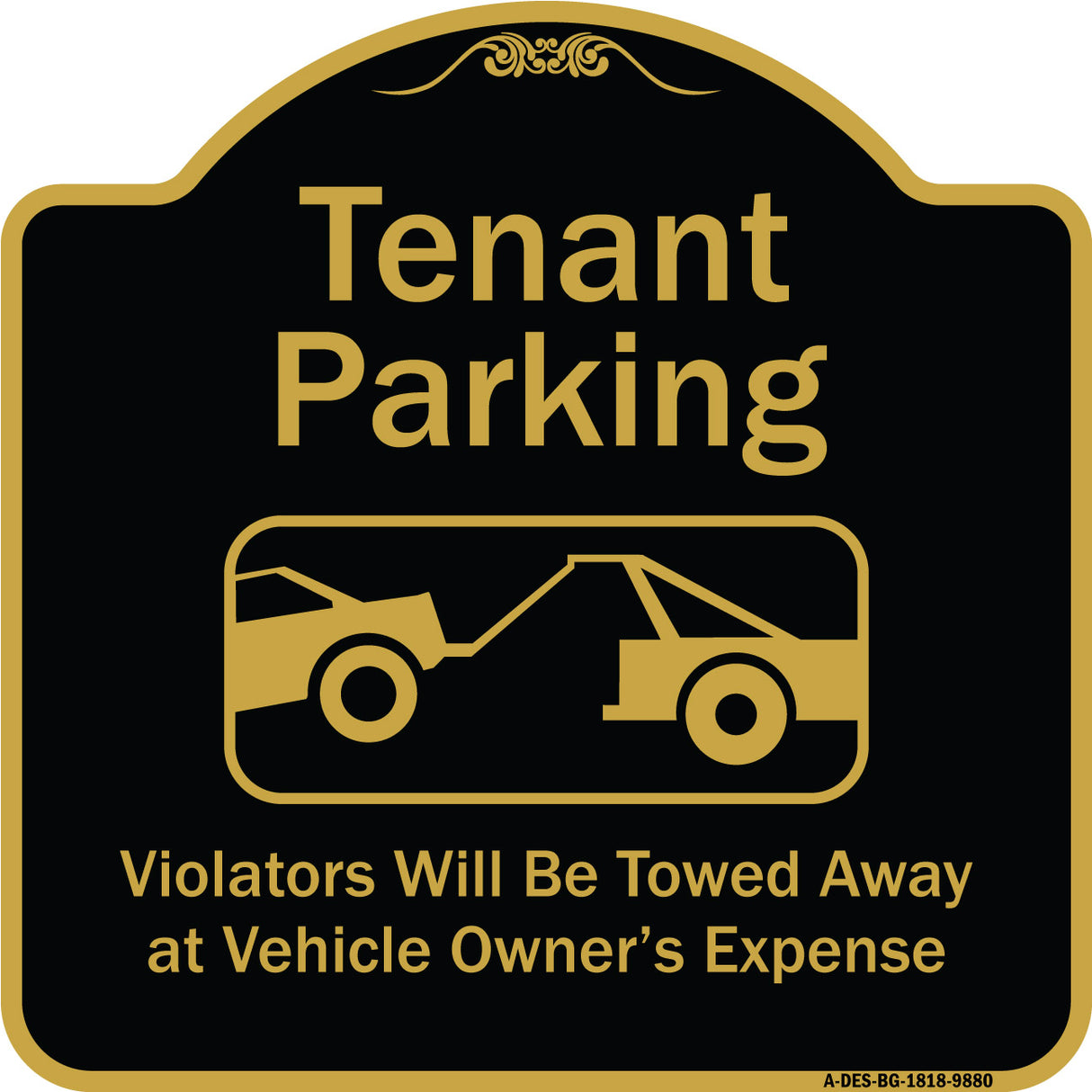 Tenant Parking, Violators Towed Away With Graphic