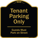Tenant Parking Only, Guests Park On Street