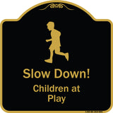 Slow Down, Children At Play