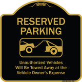Reserved Parking Unauthorized Vehicles Will Be Towed Away At Owner Expense With Graphic