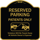 Reserved Parking Patients Only Violators Will Be Towed Away At Owner Expense With Graphic