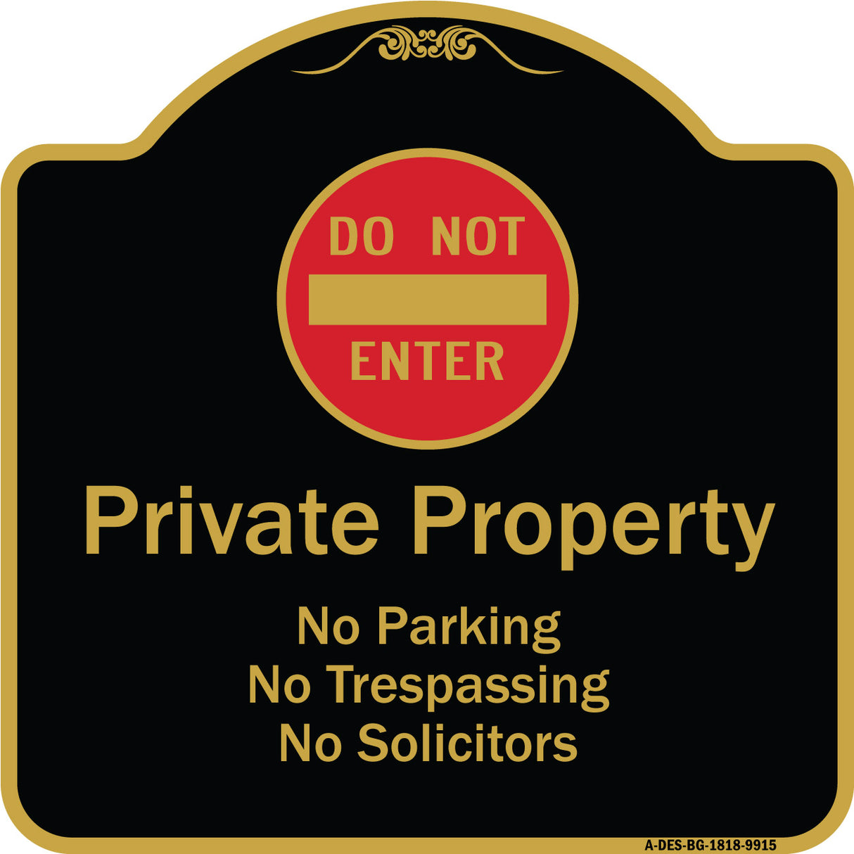 Private Property No Parking Trespassing Or Solicitors With Do Not Enter Symbol