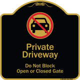 Private Driveway Do Not Block Open Or Closed Gate With No Parking Graphic