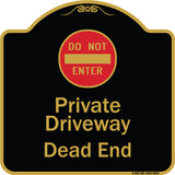 Private Driveway Dead End With Do Not Enter Symbol