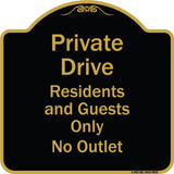 Private Drive Residents And Guests Only No Outlet