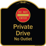 Private Drive, No Outlet With Do Not Enter Symbol