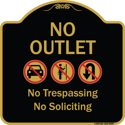 No Outlet No Trespassing Or Soliciting With No Car And No U-turn Symbols