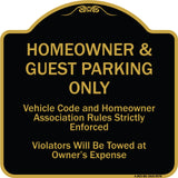 Homeowner & Guest Parking Only