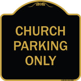 Church Parking Only