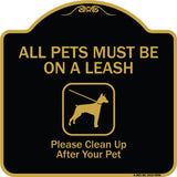 All Pets Must Be On A Leash Please Clean Up After Your Pet