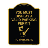 You Must Display A Valid Parking Permit to Park Here (With Parking Permit Graphic)
