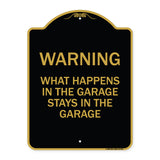 What Happens in the Garage Stays in the Garage