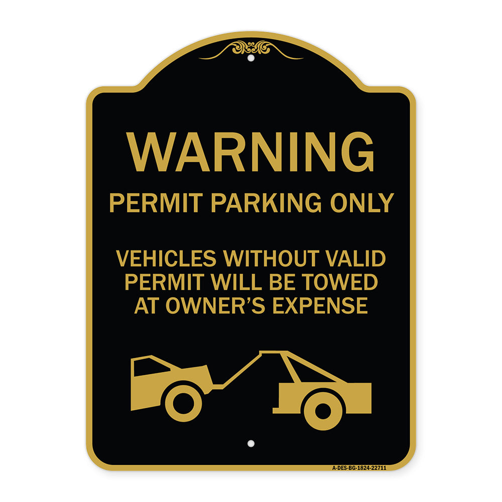 Warning Permit Parking Only Vehicles Without Permits Will Be Towed at Owner's Expense (Tow Truck Symbol)