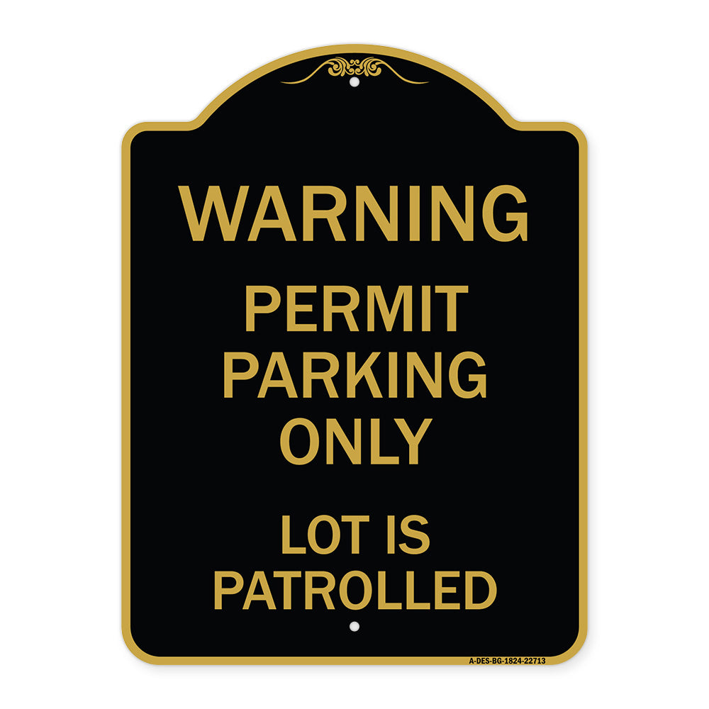 Warning Permit Parking Only Lot Is Patrolled