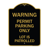 Warning Permit Parking Only Lot Is Patrolled