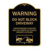 Warning Do Not Block Driveway (With Graphic)