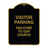Visitor Parking Welcome to Our Church