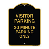 Visitor Parking Sign Visitor Parking 30 Minute Parking Only