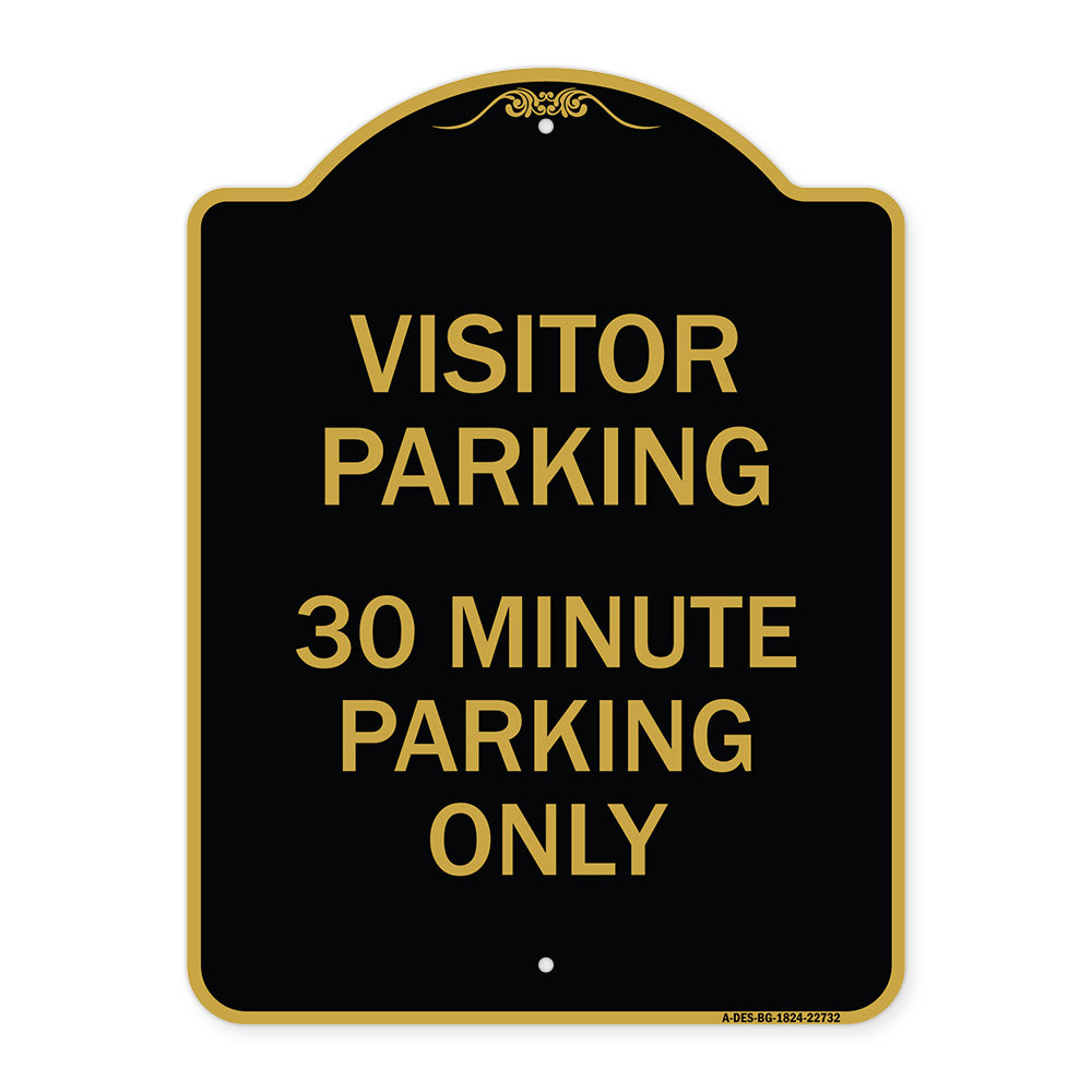 Visitor Parking 30 Minute Parking Only