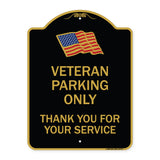 Veteran Parking Only Thank You for Your Service