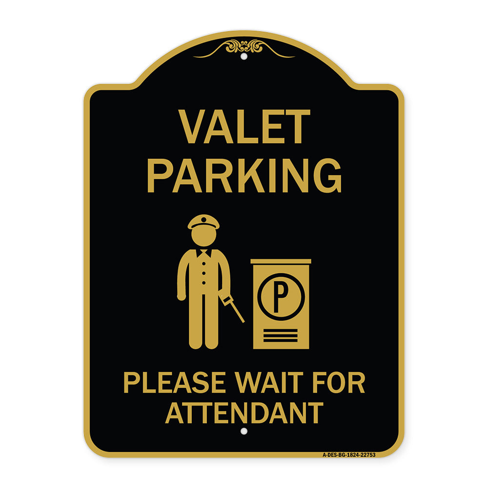 Valet Parking Please Wait for Attendant