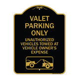 Valet Parking Only Unauthorized Vehicles Towed at Owner Expense with Graphic
