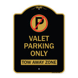 Valet Parking Only Tow Away Zone