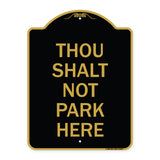 Thou Shalt Not Park Here