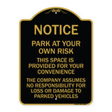 This Space Is Provided for Your Convenience - the Company Assumes No Responsibility for Loss or Damage to Parked Vehicles