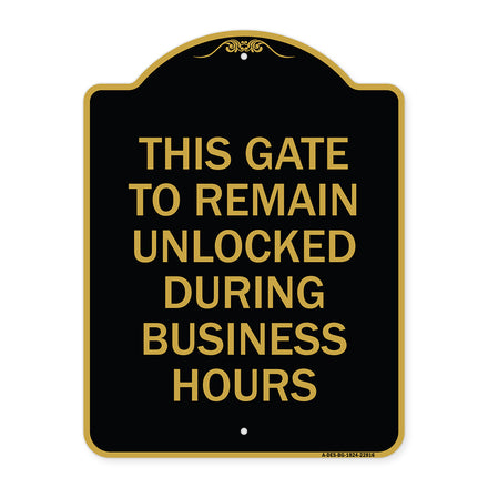 This Gate to Remain Unlocked During Business Hours