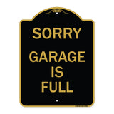 Sorry Garage Is Full