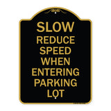 Slow - Reduce Speed When Entering Parking Lot