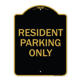 Resident Parking Only