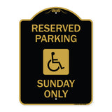 Reserved Parking Sunday Only (With Graphic