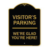 Reserved Parking Sign Visitor Parking We're Glad You're Here!