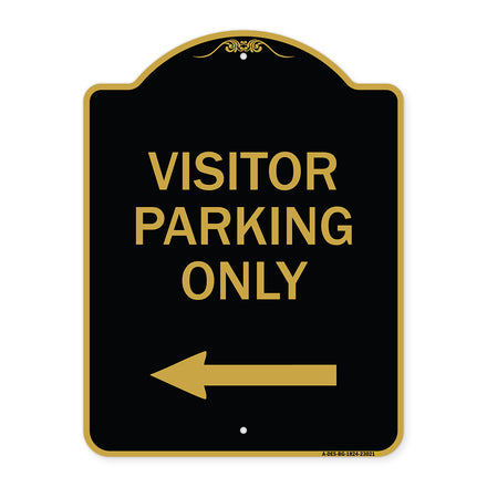 Reserved Parking Sign Visitor Parking Only (With Left Arrow)