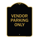 Reserved Parking Sign Vendor Parking Only