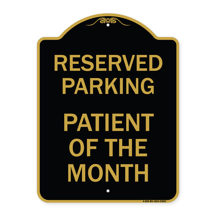 Reserved Parking Patient of the Month