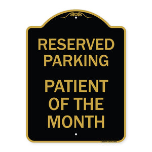 Reserved Parking Patient of the Month