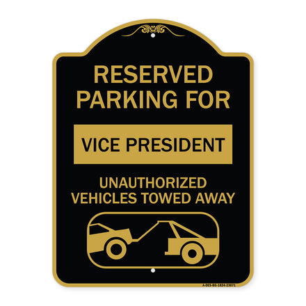 Reserved Parking for Vice President Unauthorized Vehicles Towed Away (With Car Tow Graphic)