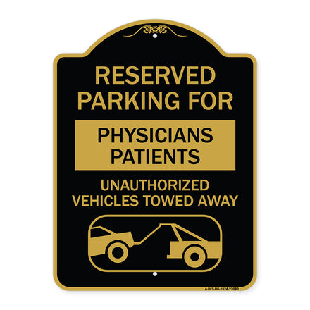 Reserved Parking for Physicians' Patients Unauthorized Vehicles Towed Away