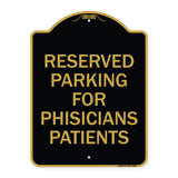 Reserved Parking for Physicians Patients