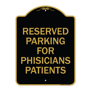 Reserved Parking for Physicians Patients