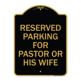 Reserved Parking for Pastor or His Wife