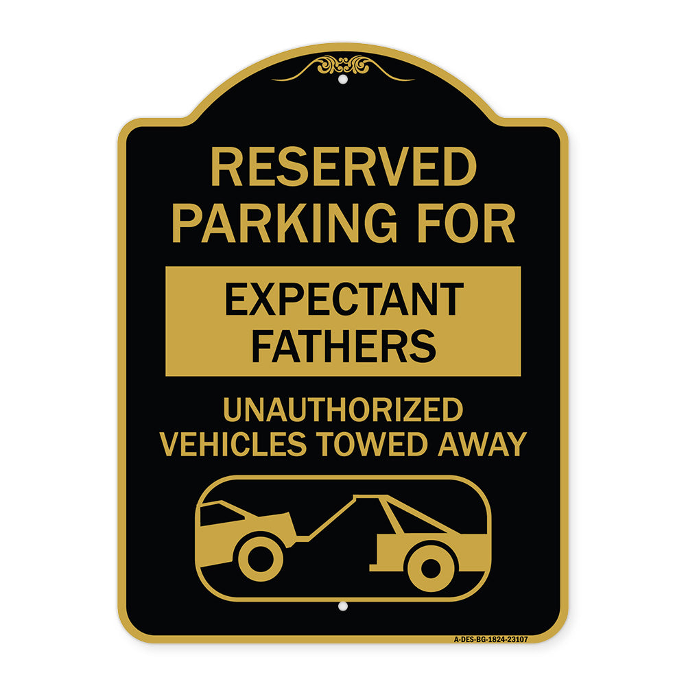 Reserved Parking for Expectant Fathers Unauthorized Vehicles Towed Away (With Tow Away Graphic)