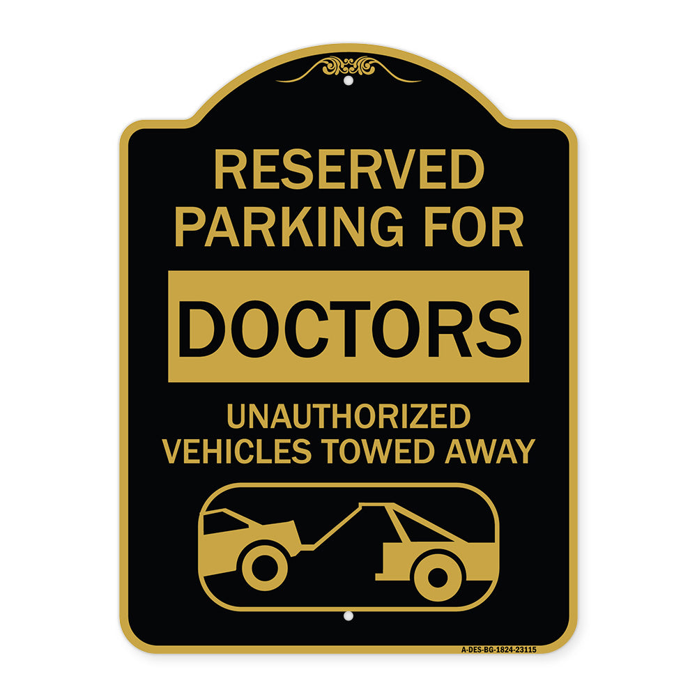 Reserved Parking for Doctors Unauthorized Vehicles Towed Away