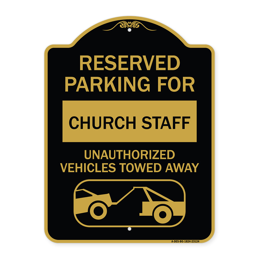 Reserved Parking for Church Staff Unauthorized Vehicles Towed Away (With Tow Away Graphic)