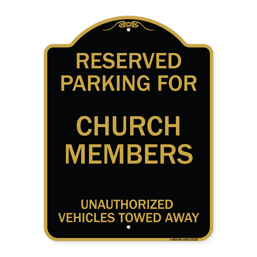 Reserved Parking for Church Members Unauthorized Vehicles Towed Away