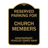Reserved Parking for Church Members Unauthorized Vehicles Towed Away